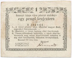 Rozsnyó 1849. 1kr 'Rozsnyó Bánya Város Pénztári Utalványa' T:III - Unclassified