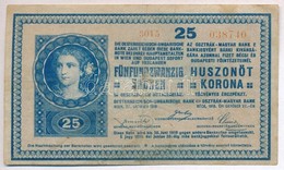 1918. 25K '3015' 3mm, Sima Hátlap, Hamis 'Heves Vármegye Tiszafüred Nagyközség 1901' Felülbélyegzéssel (fake Overprint)  - Non Classificati