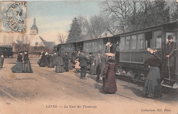 ¤¤   -  LEVES   -   La Gare Des Tramways   -  ¤¤ - Lèves