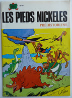 LES PIEDS NICKELES 90 PREHISTORIENS - SPE - PELLOS (2) - Pieds Nickelés, Les