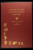 UNITED STATES CANCELLATIONS 1845-169 By Hubert C. Skinner And Amos Eno, 1980, Hardback Book In Very Fine Condition, 362  - Ohne Zuordnung