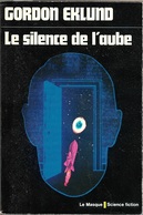 Masque SF 18 - EKLUND, Gordon - Le Silence De L'aube (BE+) - Le Masque SF