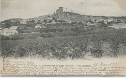 CHATEAUNEUF-DU-PAPEVaucluse) Vue Générale / 1903 - Chateauneuf Du Pape