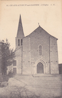 Châteauneuf Sur Sarthe L'Eglise N° 11 - Chateauneuf Sur Sarthe