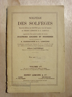 SOLFEGE DES SOLFEGES - VOLUME 1E - Pour Voix De SOPRANO - HENRY LEMOINE & CIE - 1957 - LECONS - Partitions Musicales Anciennes