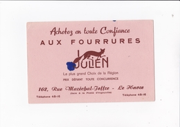 FOURRURES JULIEN / LE HAVRE / RUE MARECHAL JOFFRE / RARE - Alimentaire