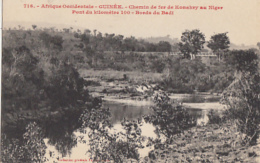 CHEMIN DE FER DE KONAKRY AU NIGER. PONT DU KILOMETRE 100. BORDS DU BADI - Guinea Francese