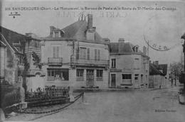 Le Monument, Le Bureau De Poste Et La Route De St Martin Des Champs - Sancergues