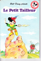 WALT DISNEY "Le Petit Tailleur" Album Club Du Livre Mickey 1986 - Disney