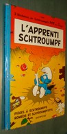 SCHTROUMPFS 7 : L'apprenti Schtroumpf //Peyo - 2ème édition 1973 - Dos Rond - Assez Bon état - Schtroumpfs, Les - Los Pitufos