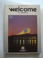 WELCOME TO OPORTO. GOLDENBOOK - PORTUGAL, 1987. - Europa