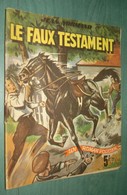 Coll. LA MAIN BLANCHE : Le Faux Testament //Jean Normand - S.P.E. - Assez Bon état - Ferenczi