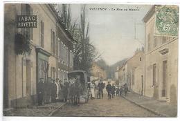 VILLENOY - La Rue De Meaux - Villenoy