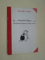 BDMAR20 : SEMPE GOSCINNY PETIT NICOLAS L'OEUF DE PAQUES , 2009 , Très Bon état - Sempé