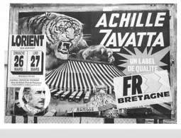 Affiche Cirque  ACHILLE ZAVATTA - Lorient  1989--Yvon KERVINIO éd L'Aventure Carto AC 90/82 -*PRIX FIXE - Circo