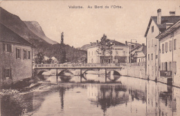 Vallorbe : Au Bord De L'Orbe - Orbe