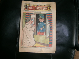 ANCIEN LA VIE DE GARNISON ANNEE 1911    N  137   CASIMIR BALUCHON - A Suivre