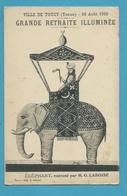 CPA Grande Retraite Illuminée 1910 - Elephant Exécuté Par M.G LABOISE à TOUCY 89 - Toucy