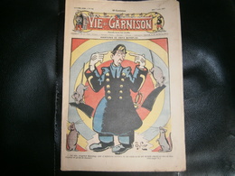 ANCIEN LA VIE DE GARNISON ANNEE 1912 N 151  AVENTURES DE FRITZ BONNPLAG - Fortsetzungen