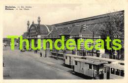 CPA MECHELEN DE STATIE MALINES LA GARE TRAM - Malines