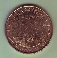 Médaille. Jeton Touristique - Monnaie De Paris - DRÔME - Tour De Crest - 2009 - - 2009