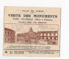 Nimes (30 Gard) Ticket D'entrée VISITE DES MONUMENTS (PPP12384) - Biglietti D'ingresso