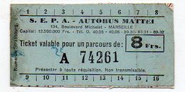 Marseille (13 Bouches Du Rhône) Ticket D'autobus  N°74261 (PPP12388A) - Europe