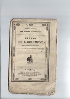 MANUEL DE L ARMEMENT DES GARDES NATIONALES OCTOBRE 1833  Numero 10 Chez Dupont - Otros & Sin Clasificación