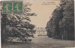 76 Valmont Le Chateau Et Le Parc - Valmont