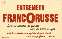 BUVARD  ENTREMETS FRANCORUSSE - Sucreries & Gâteaux