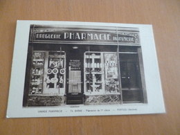 CPA 84 Vaucluse Pertuis Pub Grande Pharmacie TH. Barbe Pharmacie  TBE - Pertuis