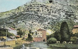 CARTE POSTALE ORIGINALE ANCIENNE COULEUR :  FONTAINE DE VAUCLUSE LA SORGUE ET LES LES ROCHERS ANIMEE VAUCLUSE (84) - Sorgues