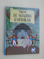 BD2006    Cartonné Format A5 , état Neuf / TINTIN LE SCEPTRE D'OTTOKAR , édition De 2006 - Hergé