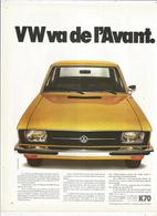 Publicité , Issue Magazine , 1970  , Automobiles , VW K70, VOLKSWAGEN , Frais Fr : 1.45 E - Publicités