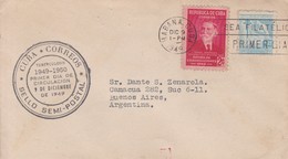 FDC TUBERCULOSI. SELLO SEMI POSTAL CIRCULATED HABANA TO BUENOS AIRES. BANDELETA PARLANTE. 1949.-BLEUP - FDC