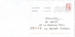 FRANCIA - France - 2015 - Lettre Prioritaire 20g Marianne De Ciappa-Kawena - Viaggiata Da 37610A Per Le Vésinet - 2013-2018 Marianne De Ciappa-Kawena