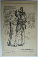 CARTE POSTALE CPA ILLUSTRATEUR M MAHUT LEGION ETRANGERE MADAGASCAR 1895 - Other Illustrators
