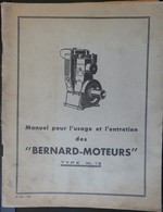 ANCIEN MANUEL POUR L'USAGE ET L'ENTRETIEN DES MOTEURS BERNARD TYPE W13 1951 - Maschinen