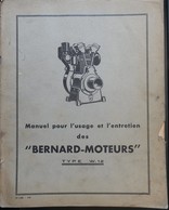 ANCIEN MANUEL POUR L'USAGE ET L'ENTRETIEN DES MOTEURS BERNARD TYPE W12 1951 - Maschinen