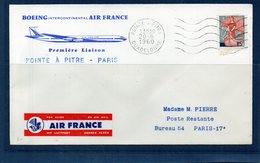 Premiere Liaison - Paris - Poite A Pitre - Par Boeing Air-France - 1960-.... Cartas & Documentos