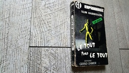 Le Tout Pour Le Tout Slim Harrisson Espionnage éditions Grand Damier N°41 1957 Jean Fau - Anciens (avant 1960)