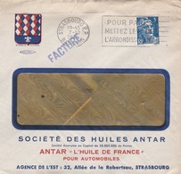 Lettre à Entête Strasbourg 1947 Société Des Huiles Antar - 1921-1960: Modern Tijdperk