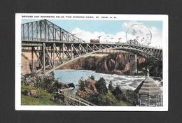 ST JOHN - NEW BRUNSWICK - BRIDGES AND REVERSING FALLS TIDE RUNNING DOWN - POSTMARKED 1925 - McMILLAN SERIES - St. John