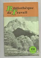 Bibliothéque De Travail, N° 494, 1961, Les Pyrénées , De L'Atlantique à La Garonne , 32 Pages ,frais Fr 1.95 E - Aquitaine