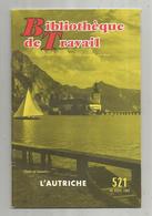 Bibliothéque De Travail, N° 521, 1962 , L'AUTRICHE , 32 Pages ,frais Fr 1.95 E - Ohne Zuordnung