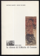 LA CHIESA DI S.MARIA DI CESANO - TERLIZZI (BARI) 1981 ED. FAVIA BARI - 110 PAGG. - Maison, Jardin, Cuisine