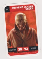 CARTE STAR WARS LECLERC  SUPREME LEADER SNOKE   56 - Star Wars