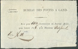 Quittanece Du BUREAU DES POSTES DE GAND Pour L'abonnement Au Journal Officiel De L'année 1826 - 12774 - 1815-1830 (Dutch Period)