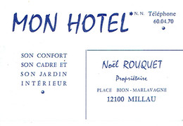 Carte De Visite Mon Hôtel, Noël Rouquet, Propriétaire, Place Bion Marlavagne, Millau (vers 1970) - Visiting Cards