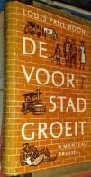 De Voorstad Groeit - Anciens